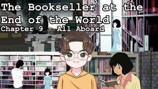 BOOK CLUB | The Bookseller at the End of the World | Chapter 9 | All Aboard |