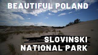 Słowiński National Park | Beautiful Poland