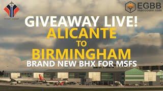 MSFS | GIVEAWAY | Alicante to BHX - Full Flight with the Airbus A320neo FBW Mod [New Addon]