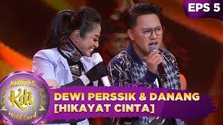 ENERJIK BANGET! Penampilan Dewi Perssik & Danang [HIKAYAT CINTA] - Wildcard Kontes KDI 2020 (31/8)