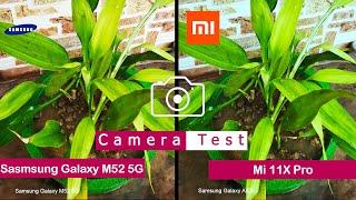 Samsung Galaxy M52 vs Mi 11X Pro | Camera Comparison | Camera Test | | InTech |