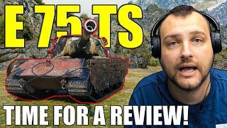 E 75 TS: Time for a Review! | World of Tanks