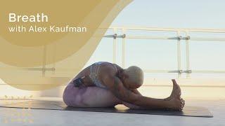 Breath with Alex Kaufman