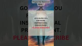Prayer For Renewed Mind #Shorts