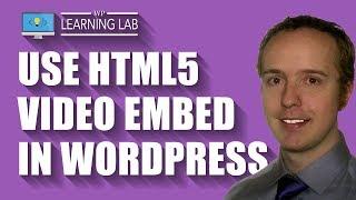 HTML5 Video Player WordPress - Free Embed Code With This Tutorial