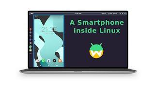 Setting up Android on Arch Linux using Waydroid