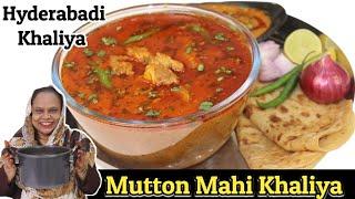 Hyderabadi Mutton Mahi Khaliya Recipe