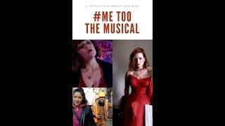 #MeToo: The Musical (A Vertical Film)