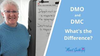 DMO and DMC - What's the Difference?