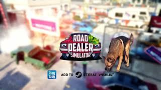 Road Dealer - Release Trailer STEAM