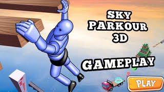 Sky Parkour 3D Jump and climp - gameplay #parkour #gameplay #mobilegaming #climbing