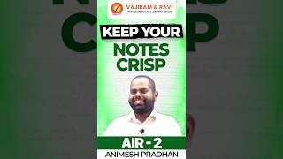 ANIMESH PRADHAN AIR 2 CSE 2023 | Keep Your Notes Crisp | Vajiram and Ravi