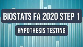 Biostatistics: Hypothesis Testing | USMLE Step 1 Crash Course (FA 2020)