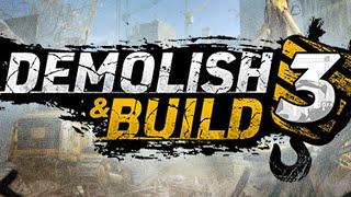 Demolish & Build 3 - Поиграем?