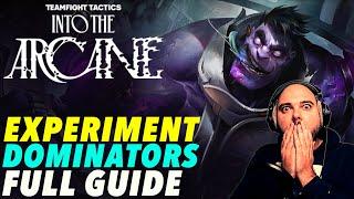 Experiment Dominators (Full Hyper Roll Guide) Teamfight Tactics set 13 (Into The Arcane)