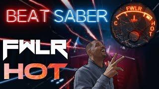 FWLR - Hot | Beat Saber Map by Nexus