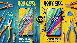 Vivo Y20 - स्क्रीन बदलने का आसान तरीका! | Vivo Y20 टूटा स्क्रीन कैसे बदलें? | Glass Replacement 2025