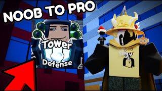 NOOB TO PRO TOILET TOWER DEFENSE