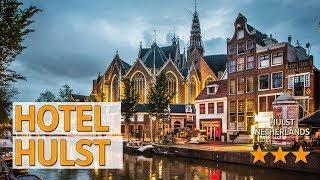 Hotel Hulst hotel review | Hotels in Hulst | Netherlands Hotels