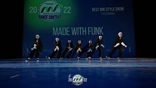 MADE WITH FUNK | BEST ONE STYLE SHOW | MOVE FORWARD 2022