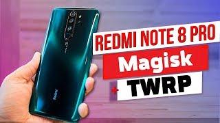 Установка Рут Прав Magisk + TWRP На Redmi Note 8 Pro