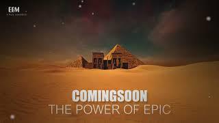 ComingSoon  The Power Of Epic   By Ender Güney