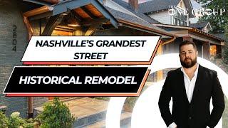 Tour The Grandest Street in All of Nashville | Historical Remodel Home Tour