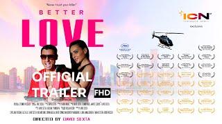 D A V I D   S E X T A`s - BETTER LOVE - from acclaimed & awarded director (Official Trailer)