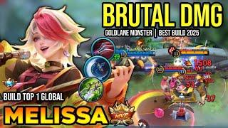 MELISSA BEST BUILD 2025 | BUILD TOP 1 GLOBAL MELISSA GAMEPLAY | MOBILE LEGENDS