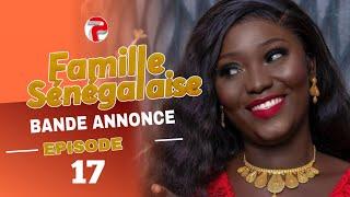 FAMILLE SÉNÉGALAIS - Saison 3 - Épisode 17 - VOSTFR