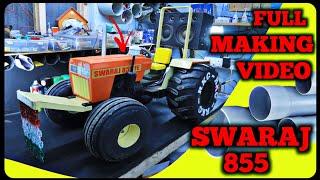 Making Swaraj 855 Full video #diy #homemade