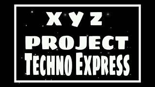 XYZ Project - Trans Techno Express