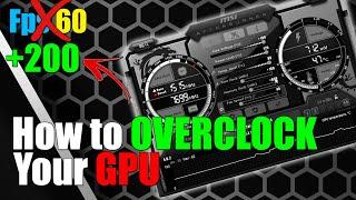 How To OVERCLOCK Your Gpu | 2021 Tutorial