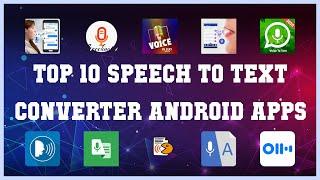 Top 10 Speech to text converter Android App | Review