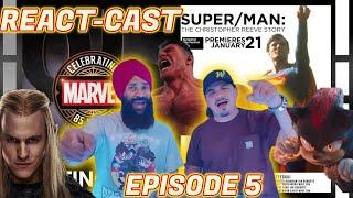 REACT-CAST: SUPER/MAN, MARVEL 85 YEARS, SONIC THE HEDGEHOG 3, LOTR: RINGS OF POWER