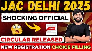 JAC DELHI 2025: Last Chance for Admission!  Update, New Changes, Registration & Choice Filling