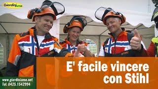 E' facile vincere con Stihl