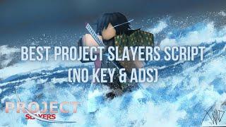  [UPDATED] *BEST* Project Slayer SCRIPT | NO CD + GM + FAST AUTOFARM 