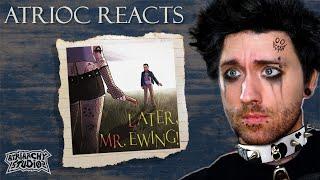 Atrioc Reacts to Later, Mr. Ewing! [Emo Album]