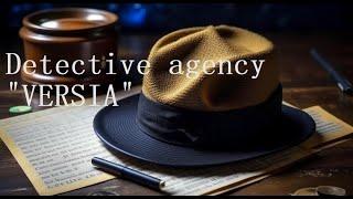 Detective agency "Versia" provides services all over the world.