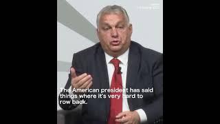 Hungary's Orban: Biden's ‘gone too far’; Donald Trump is ‘HOPE’ for Russia-Ukraine peace