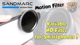 Sandmarc Variable ND Motion Filter for iPhone 11 / 12 : REVIEW