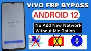 Vivo Mobile Frp Bypass WithOut Pc 2023 / Vivo V2029 Frp Bypass / Vivo Y20 Frp Bypass Android 12