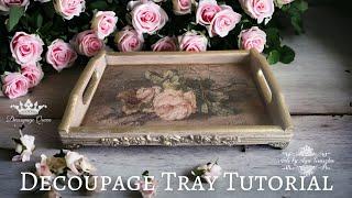 Vintage Chic Tray with Rice paper Decoupage | Tutorial