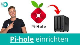 Der einfachste Weg Pi-hole auf der Synology einzurichten. Container Manger + Docker 2023