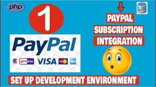 Paypal Subscription Payment Integration in php: Exchange your API credentials for an access token