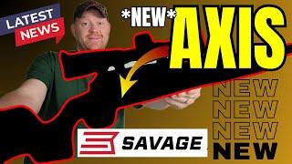 The NEW Savage AXIS is 