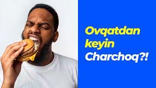 Ovqatdan keyingi charchoq sababi nima?