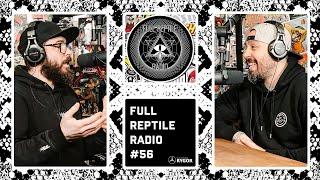 Full Reptile Radio | Episode #56