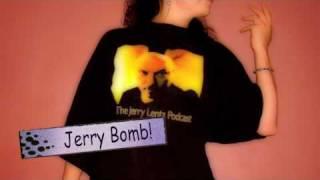 Jerry Bomb!